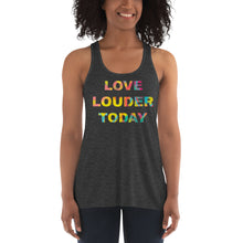 Load image into Gallery viewer, Love Louder Women's Flowy Racerback Tank