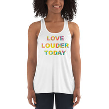 Load image into Gallery viewer, Love Louder Women's Flowy Racerback Tank