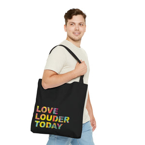 Love Louder Heavy Duty Tote