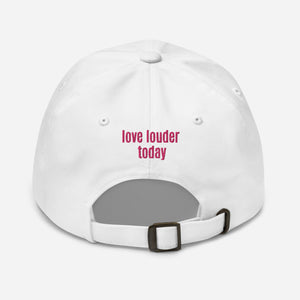 Love Louder Cap