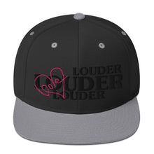 Load image into Gallery viewer, Love Louder Snapback Cap (multiple colors)