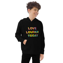 Load image into Gallery viewer, Kids Love Louder Hoodie