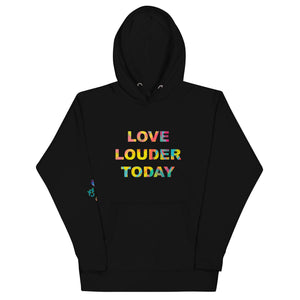 Love Louder Hoodie 2.0