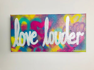 Small Love Louder