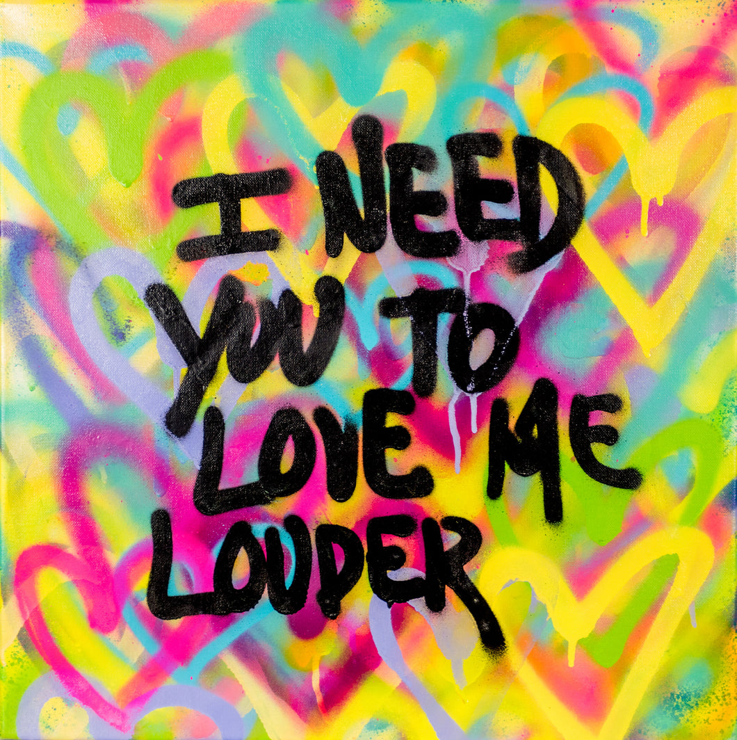 Love me louder
