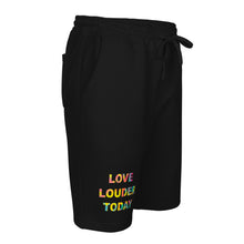 Load image into Gallery viewer, Love Louder Today fleece shorts
