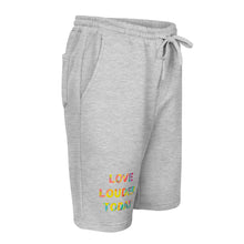 Load image into Gallery viewer, Love Louder Today fleece shorts