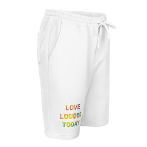 Love Louder Today fleece shorts
