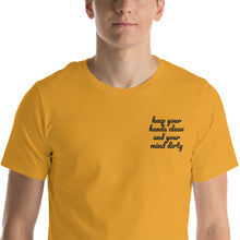 Load image into Gallery viewer, 100% Cotton &#39;keep your hands clean and your mind dirty&#39; T-shirt