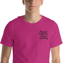 Load image into Gallery viewer, 100% Cotton &#39;keep your hands clean and your mind dirty&#39; T-shirt