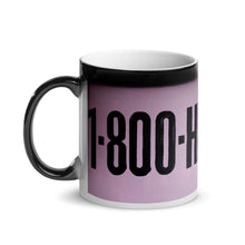 Load image into Gallery viewer, 1-800-HIS-LOSS Magic Mug